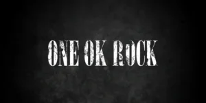 ONE OK ROCK